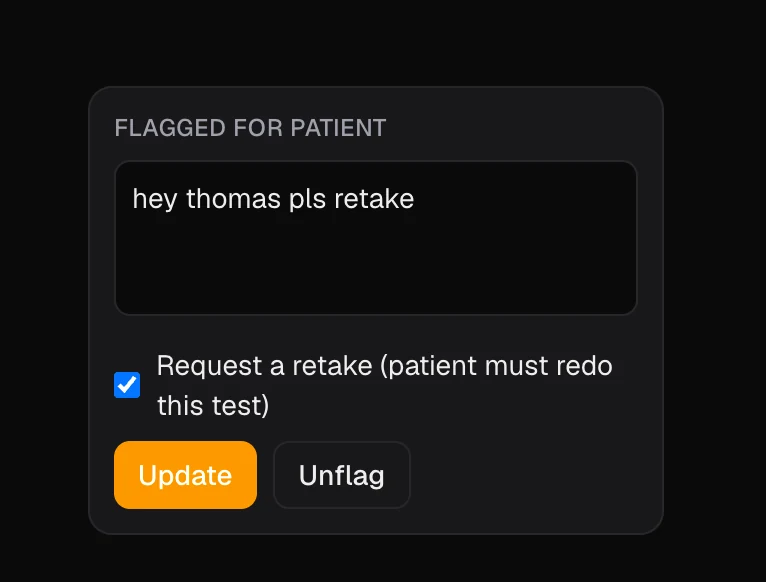 Flagging the test with a note and a retake request